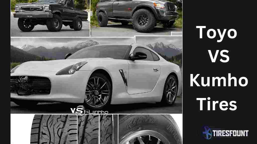 Toyo VS Kumho Tires