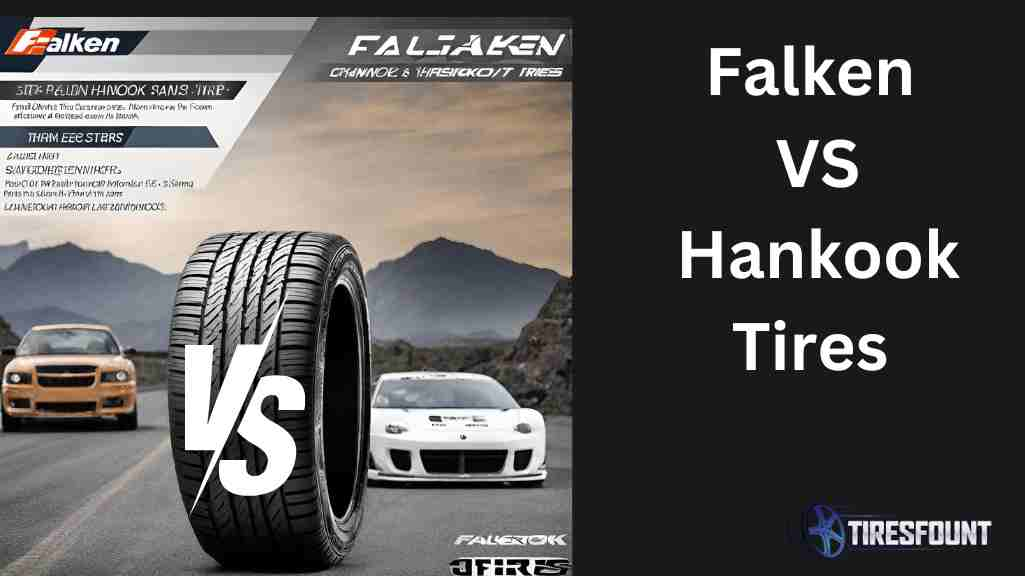 Falken VS Hankook Tires